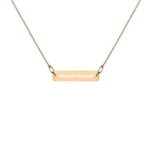 Load image into Gallery viewer, "Proud-Harted" Chain Necklace