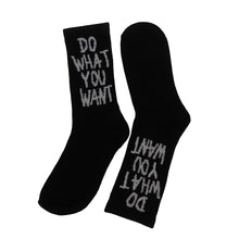 Load image into Gallery viewer, "Do What You Want" Print Socks