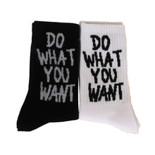 Load image into Gallery viewer, "Do What You Want" Print Socks