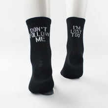 Load image into Gallery viewer, "Don't Follow Me" Print Socks