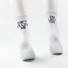 Load image into Gallery viewer, "Don't Follow Me" Print Socks